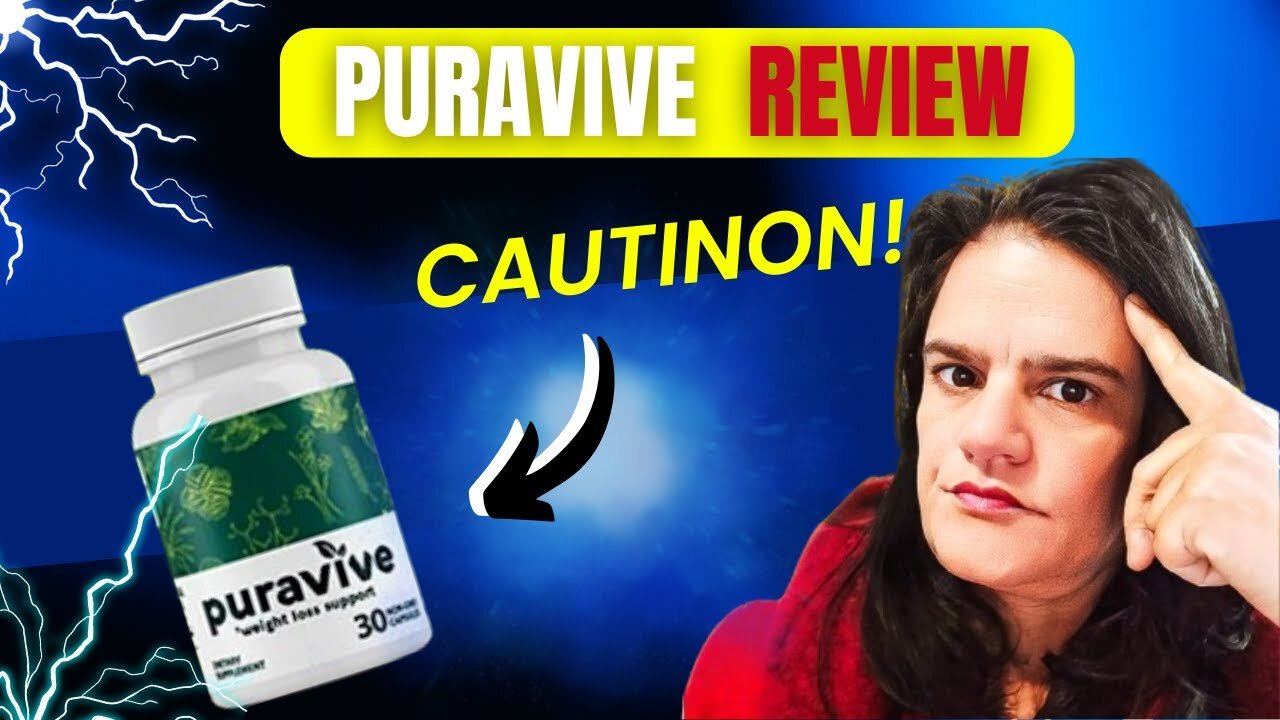 PURAVIVE REVIEW (⛔CAUTION⛔) PURAVIVE REVIEWS - PURAVIVE WEIGHT LOSS - PURAVIVE SUPPLEMENT - PURAVIVE