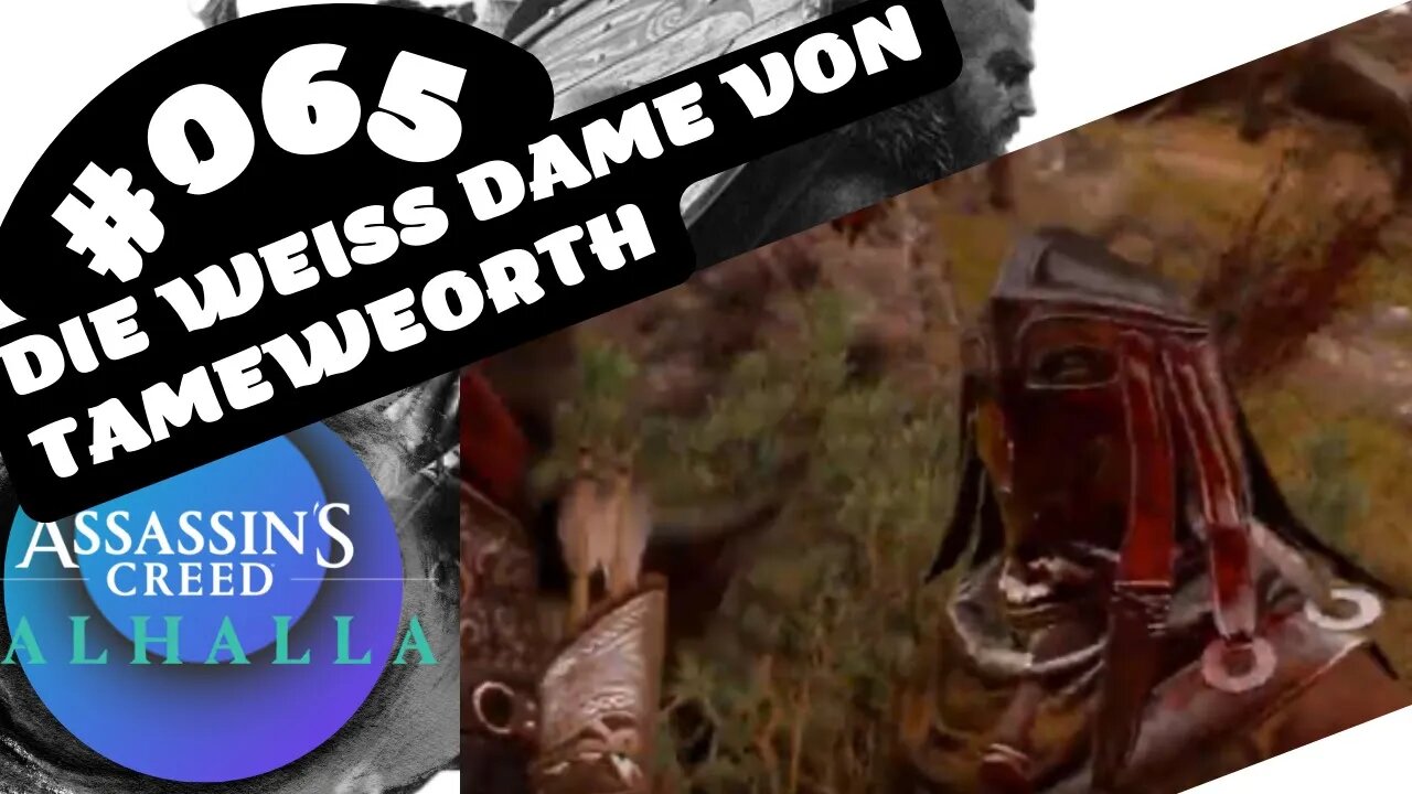 ASSASSIN'S CREED VALHALLA Gameplay 2023 LET`s PLAY #065 👉 Die weiß Dame von Tameweorth