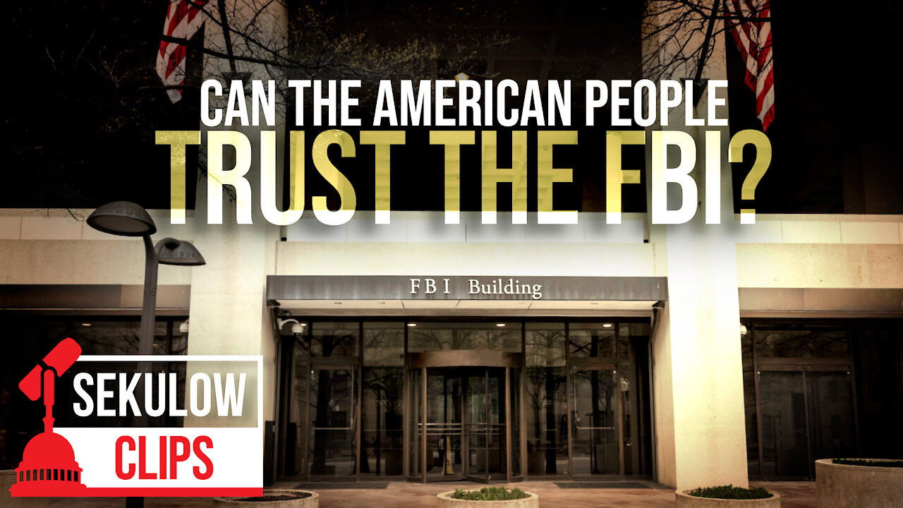 Can the American People Trust the FBI?