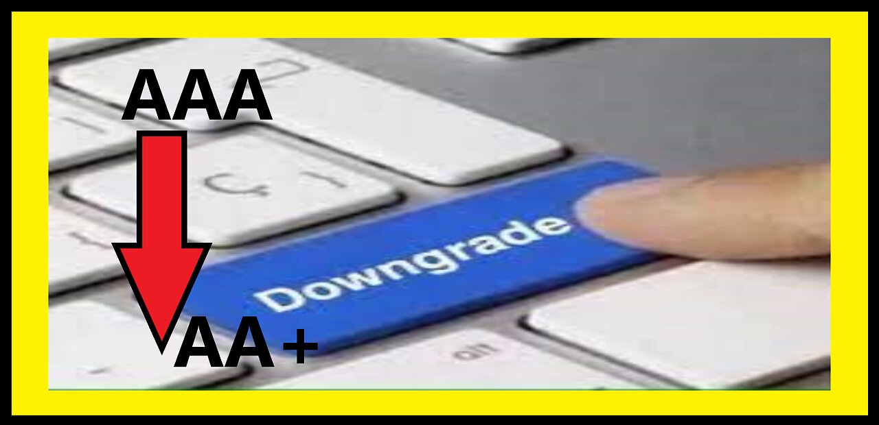 Janet Yellin and Blue Haired Freaks are Puzzled in Why Fitch Downgrades US Economy to AA+