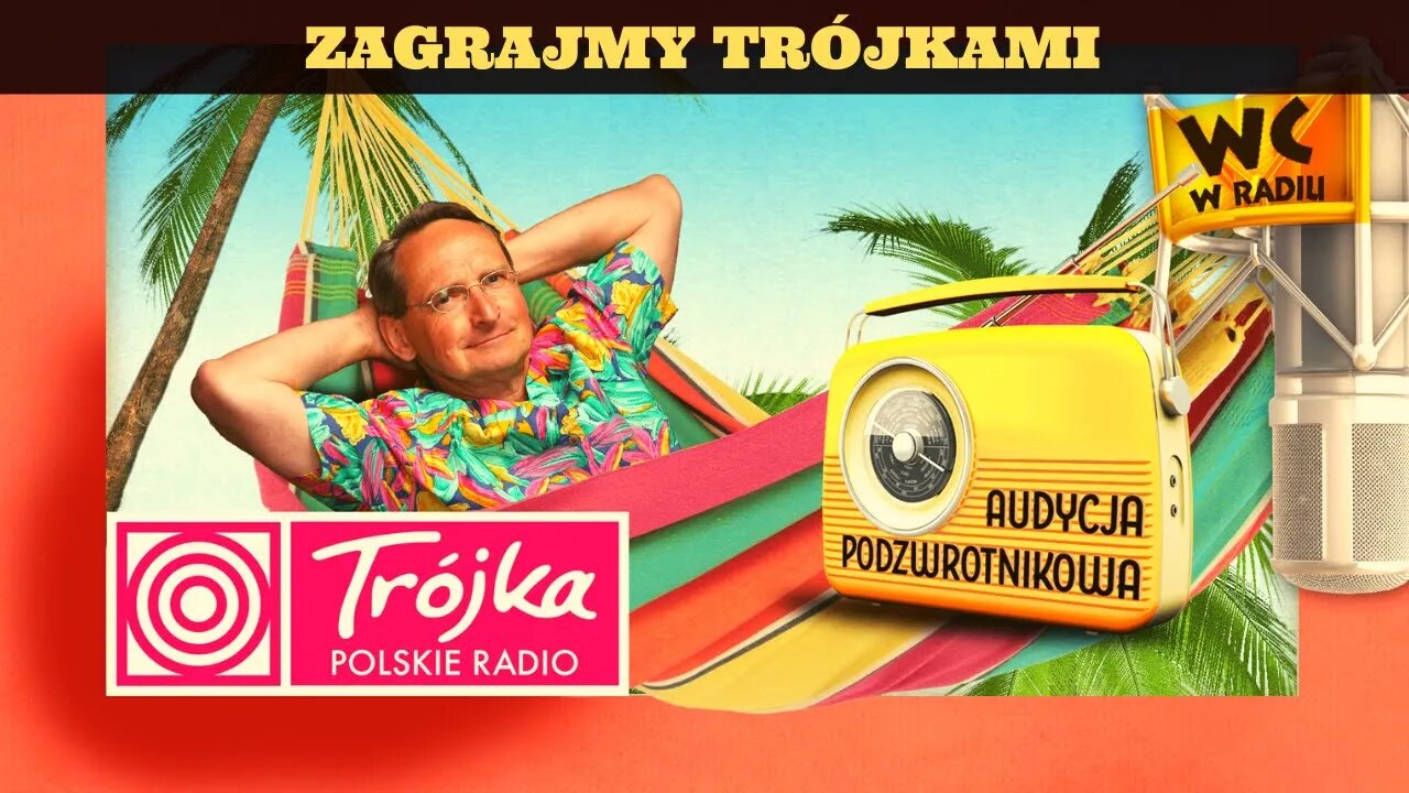 ZAGRAJMY TRÓJKAMI -Cejrowski- Audycja Podzwrotnikowa 2020/06/06 Program III Polskiego Radia