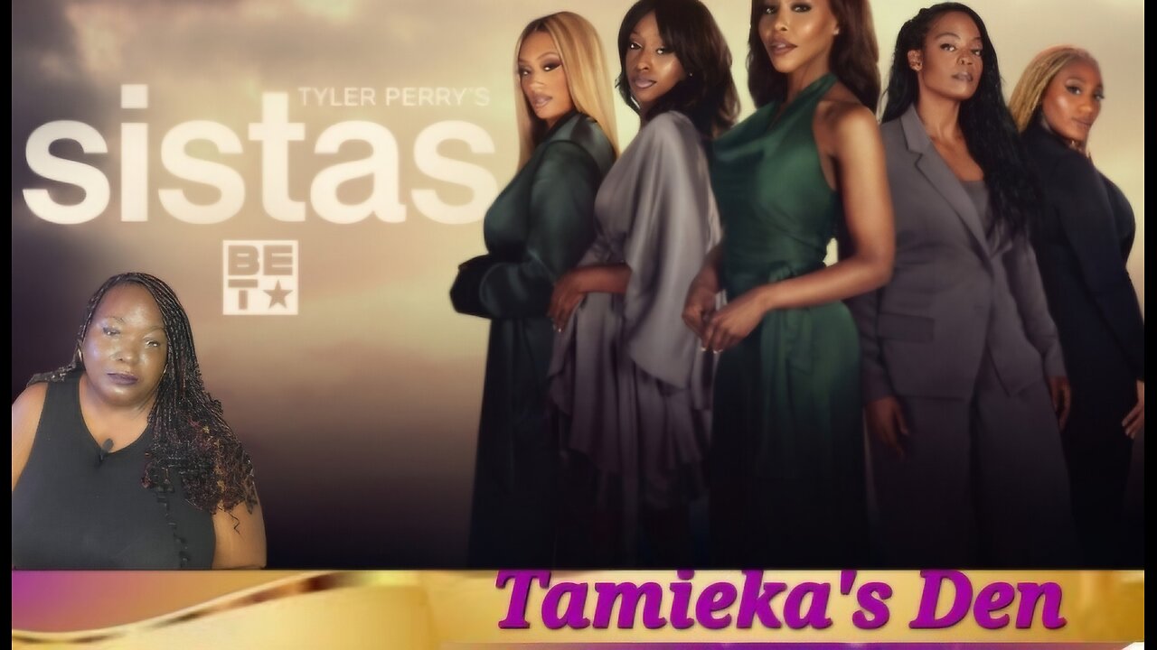 Sistas| Season 7 Episode 13 | Who Can I Run To (Review and Recap)