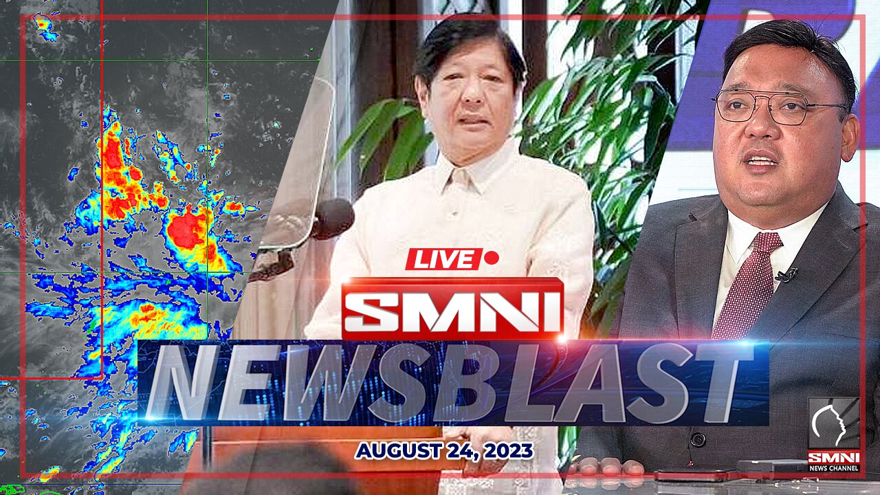 LIVE: SMNI NewsBlast | August 24, 2023