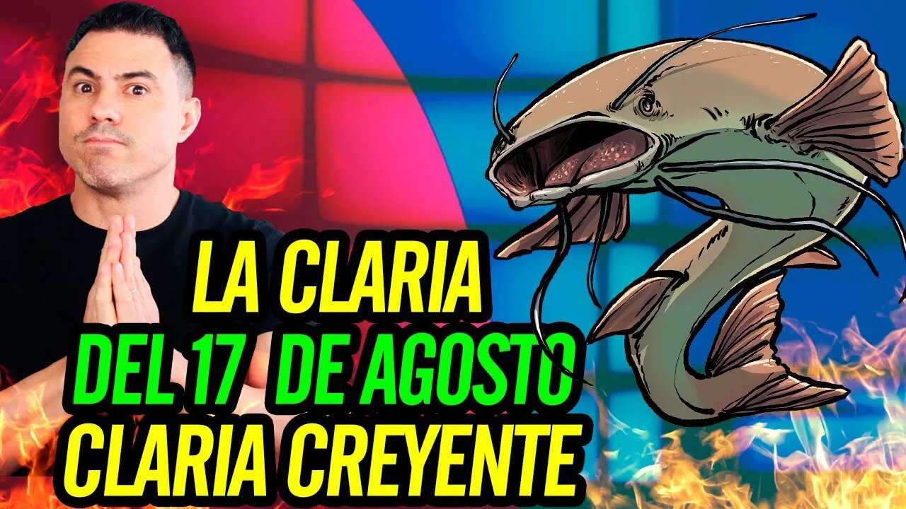 💒 LA Claria del 17 de agosto. Claria creyente 🙏