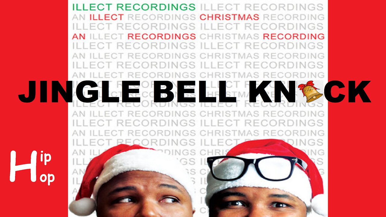 Jingle Bell Knock- Theory Hazit & Just Me (Scribbling Idiots-Christmas track)