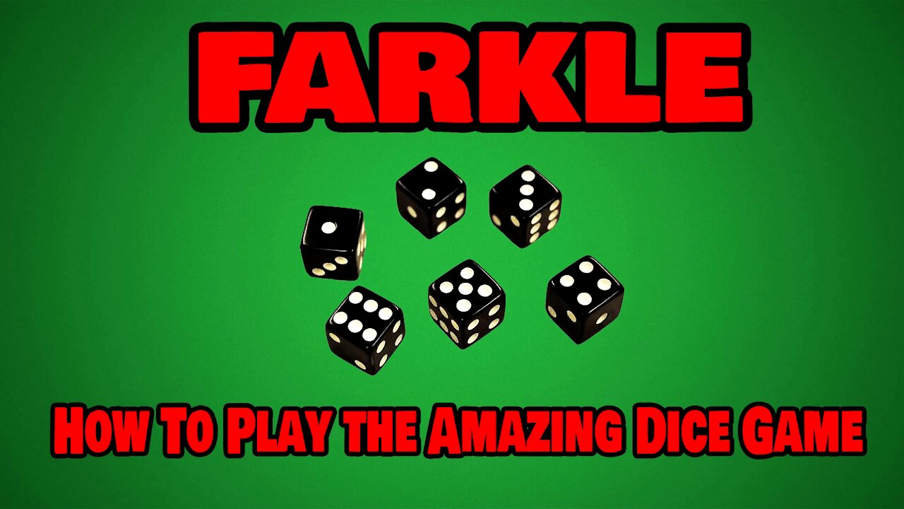 Farkle - How To Play the Amazing Dice Game