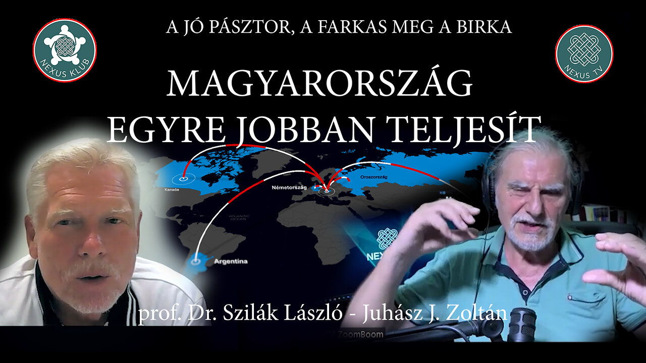 MAGYARORSZÁG EGYRE JOBBAN TELJESÍT - prof. Dr. Szilák László és Juhász J. Zoltán