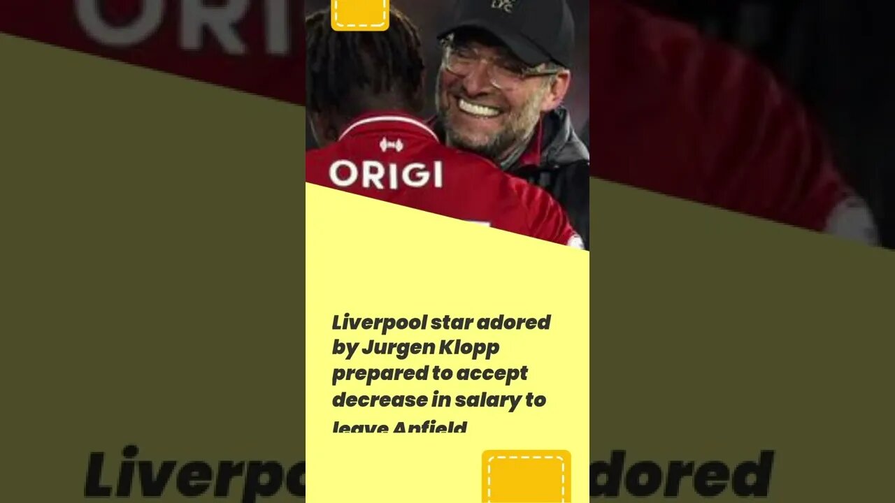 Liverpool star adored by Jurgen Klopp prepared to accept decrease in salary to leave Anfield #shorts