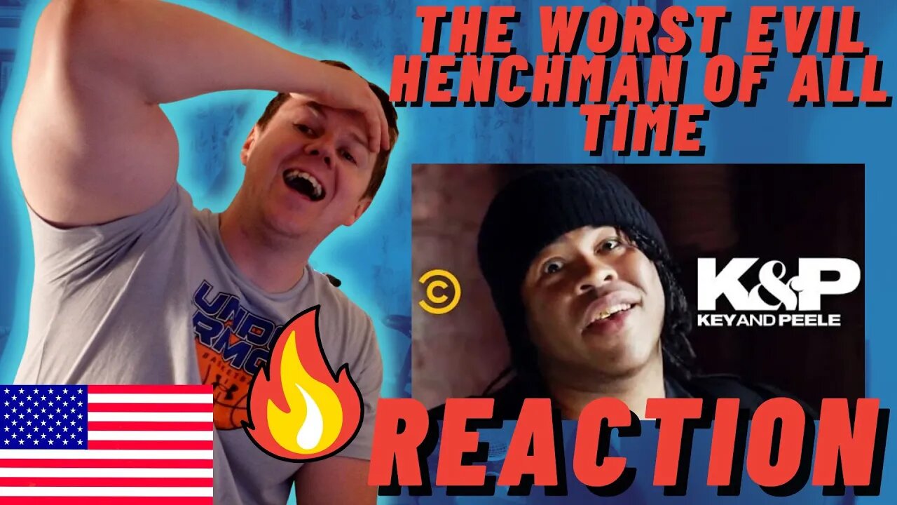The Worst Evil Henchman of All Time - Key & Peele | COUNTY GAINS REACTS
