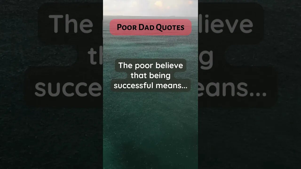 Poor Dad Quotes sacrifice