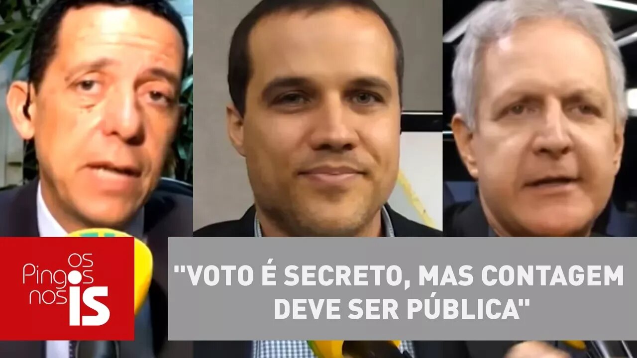 Debate: "Voto é secreto, mas contagem deve ser pública"