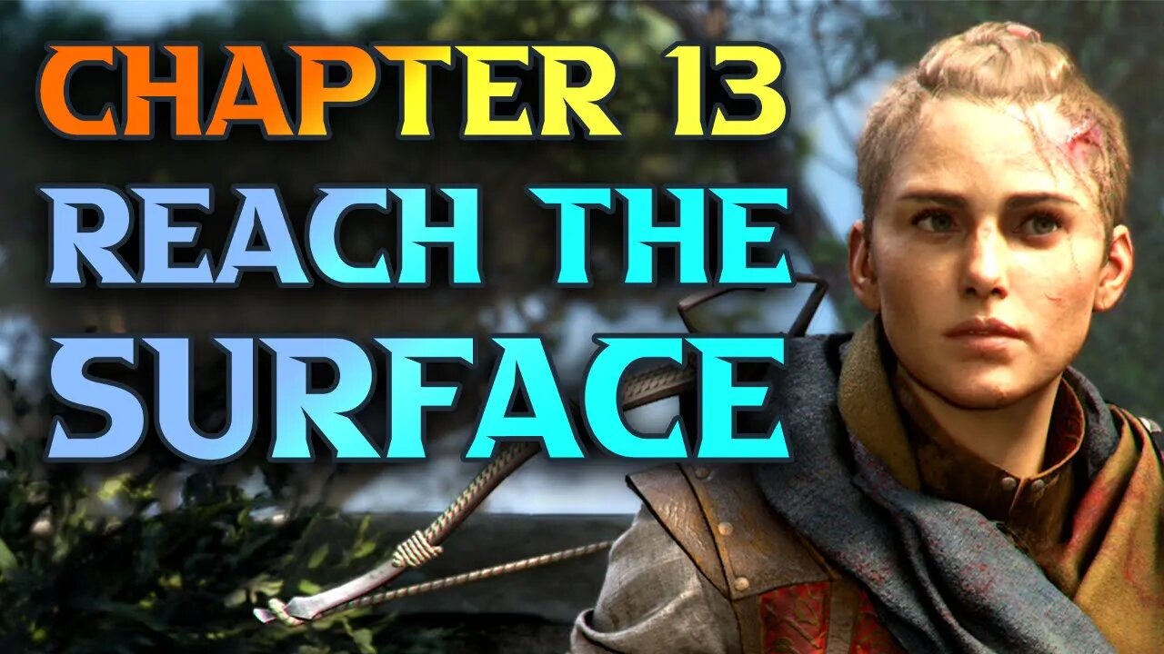 A Plague Tale Requiem Chapter 13 Walkthrough - Reach The Surface