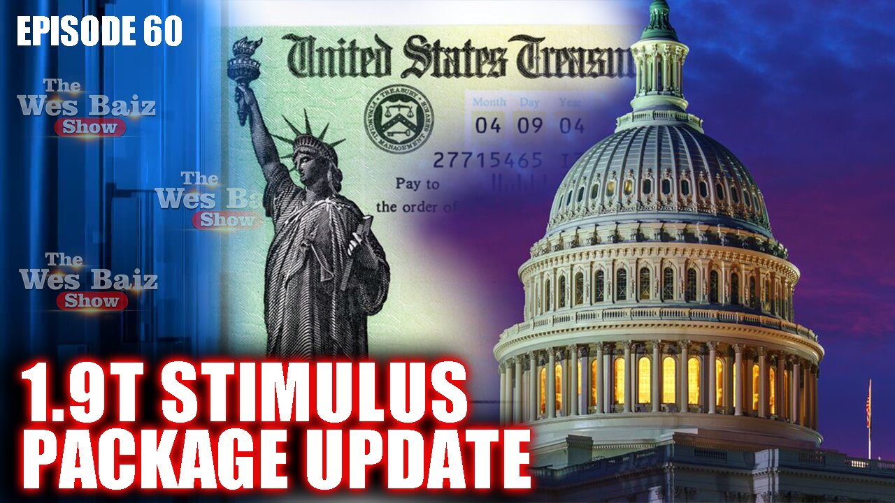 Ep.60 1.9T Stimulus Package Update