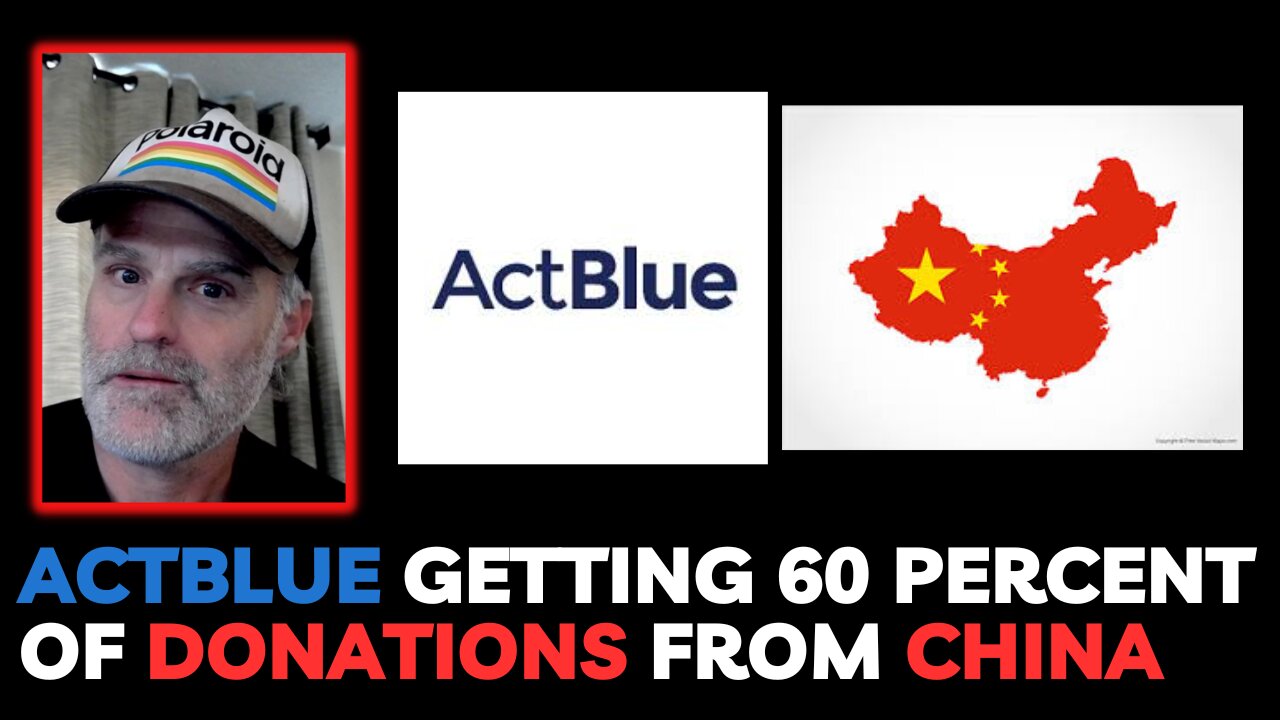 ActBlue Gets 60% of Donations from CCP