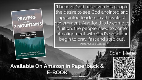 Praying for the 7 Mountains - Author Pastor Chuck George