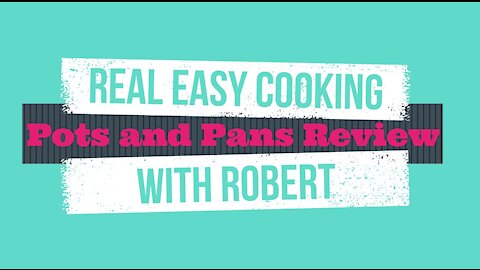 Pots and Pans Review