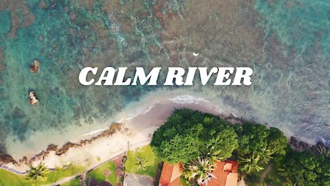 CALM RIVER– Lesfm