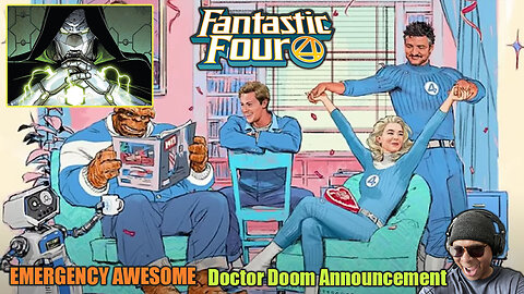 Emergency Awesome: Doctor Doom Announcement Reaction!