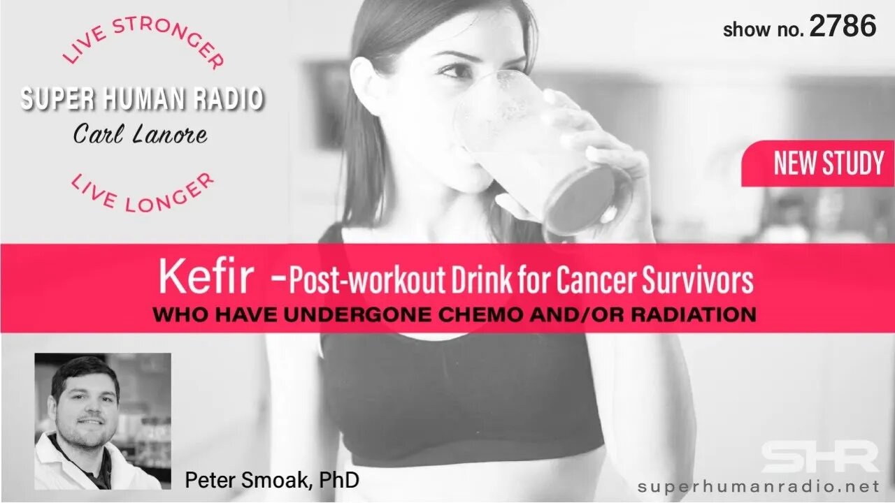 Kefir: Post-workout Drink for Cancer Survivors