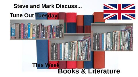 Tune Out Tuesday - Books & Literature