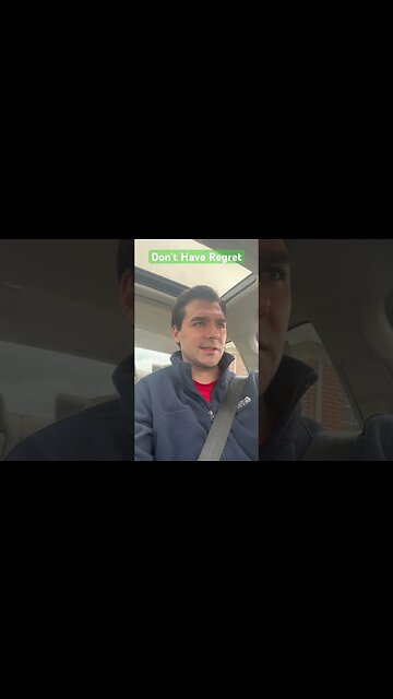 Don’t Ever Have Regret #shorts