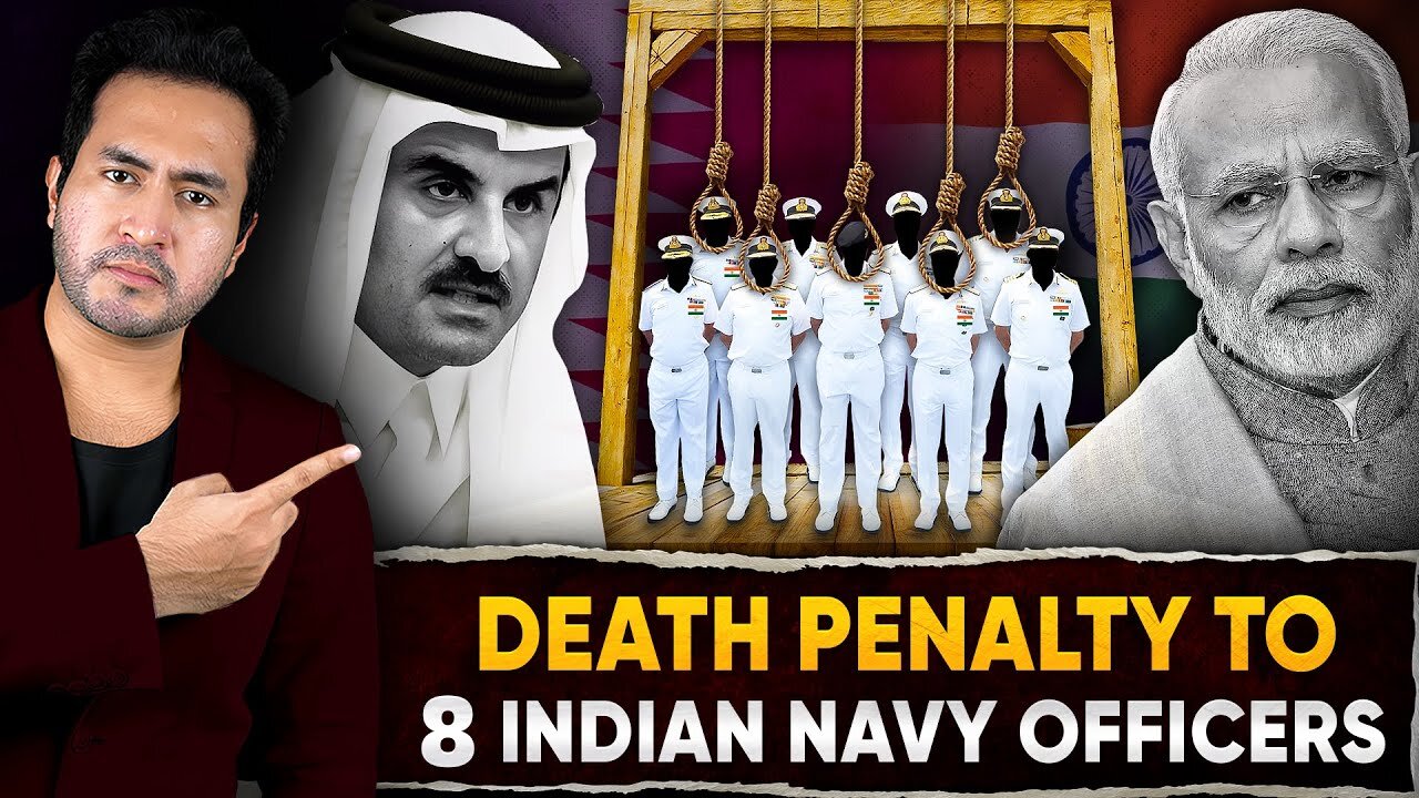 Why QATAR Gave DEATH PENALTY To 8 Indian Navy Officers | INDIA'S Next Big Move