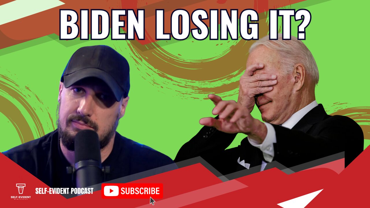 BIDEN'S COGNITIVE DECLINE, AND THE DRAFT COMES BACK!!!! {Self Evident Podcast]