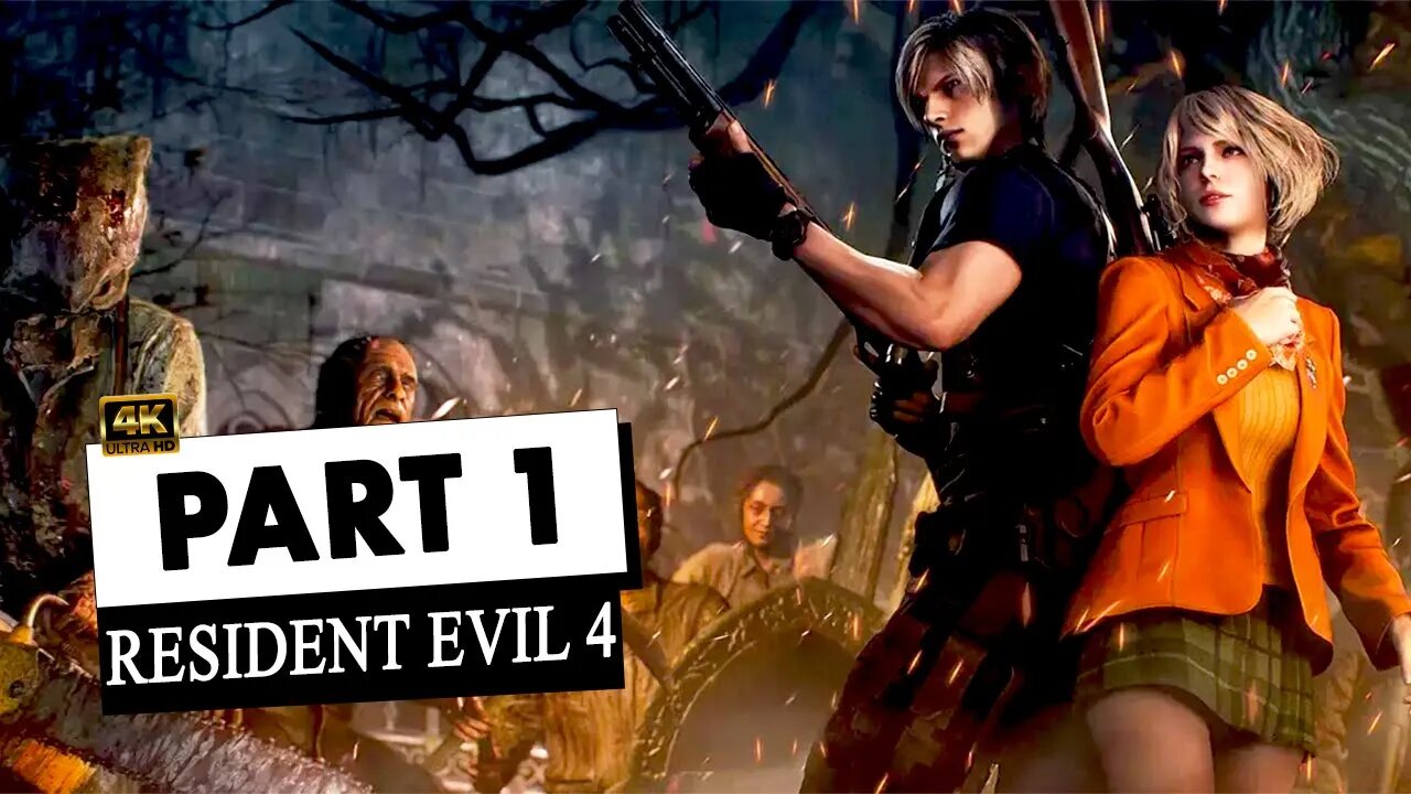 RESIDENT EVIL 4 REMAKE Walkthrough Gameplay Part 1 [4K 60FPS] - No Commentary