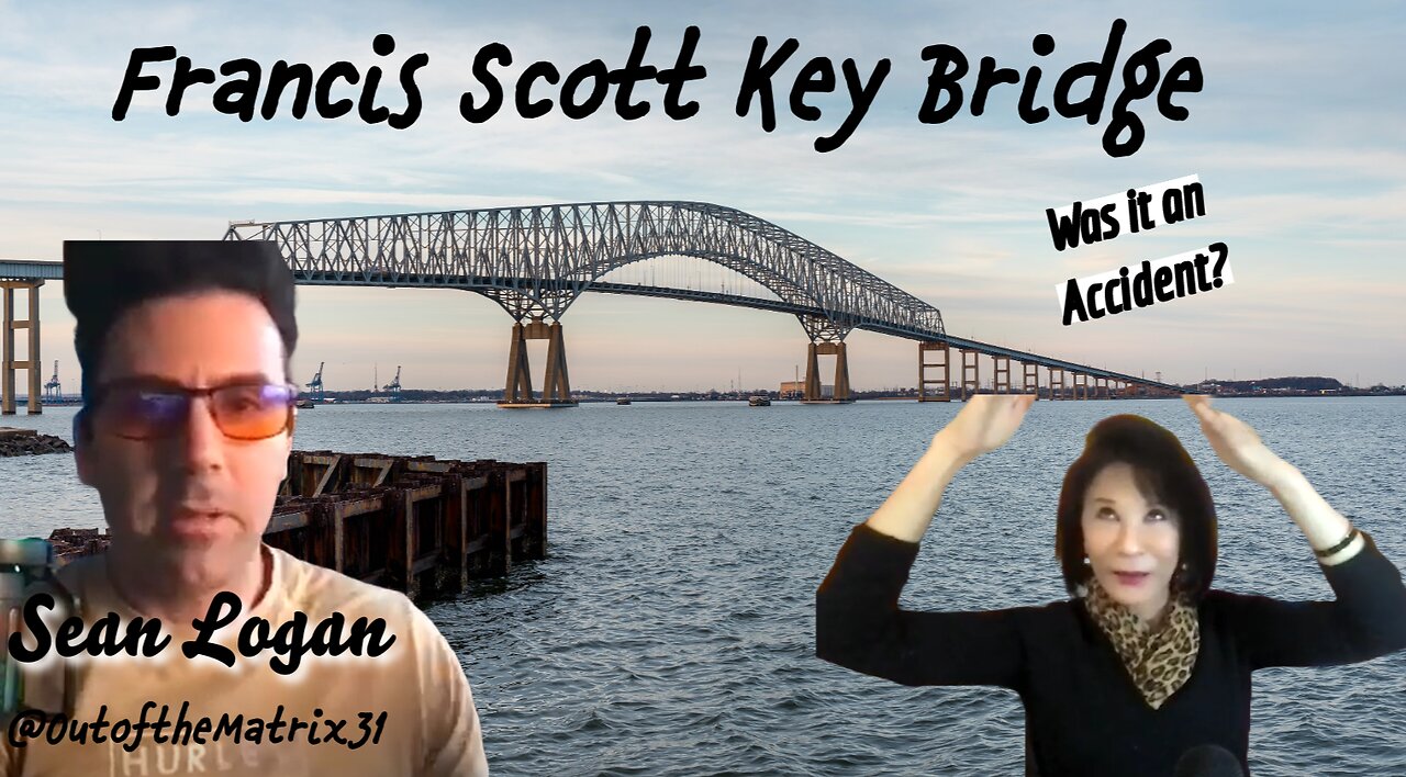 Was it an Accident | Francis Scott Key Bridge | OutoftheMatrix | Sean Logan