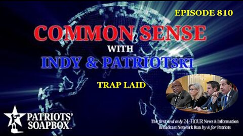 Episode 810 – Trap Laid