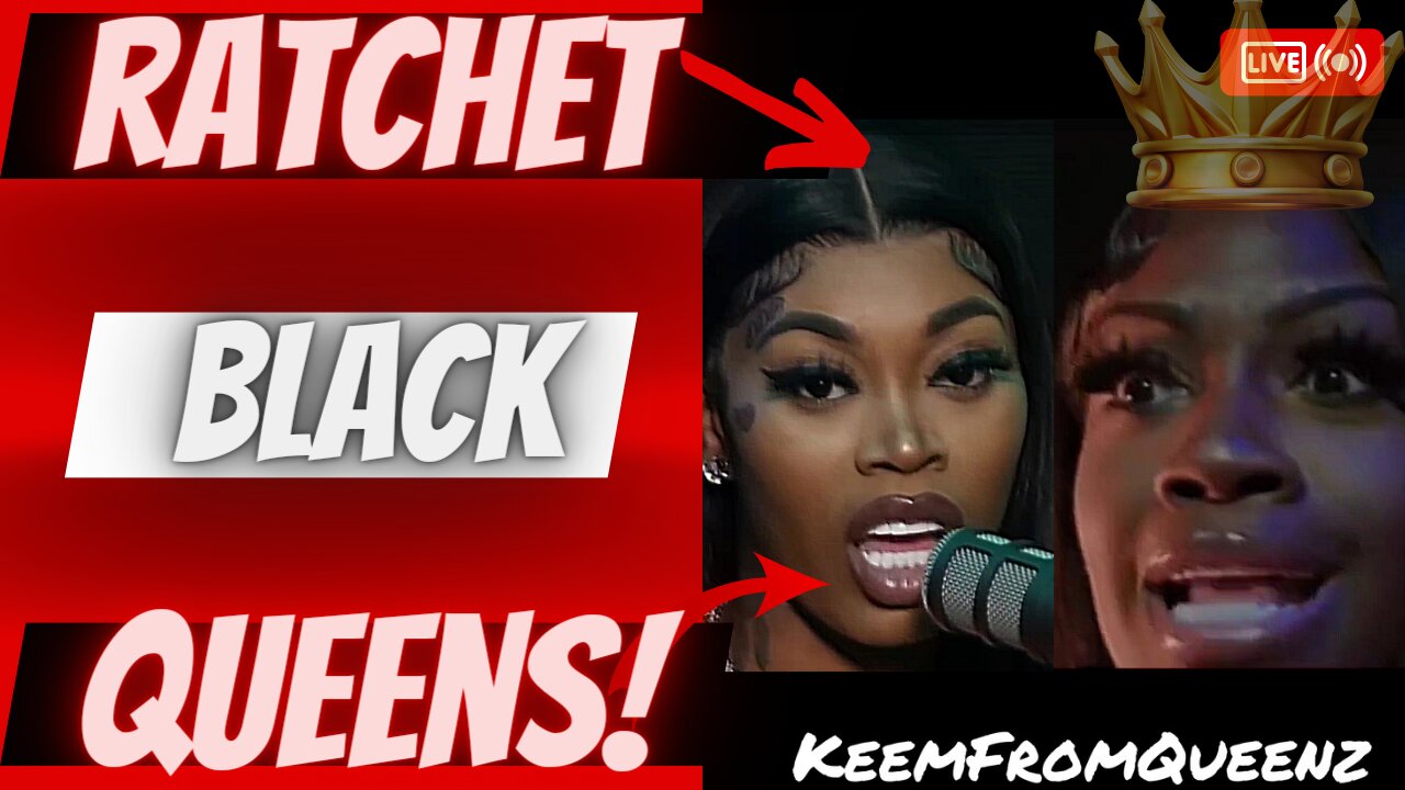 Ratchet Black Queens Are Out of Control #redpill #modern women #women #black #queens