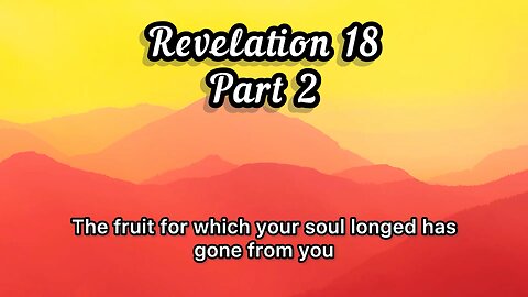 🔥 Revelation 18