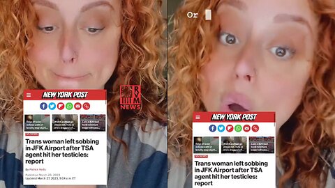 Wait, What? Trans 'Woman' Left Sobbing After TSA Agent Hit 'Her' Testicles