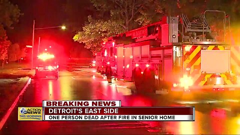 1 dead after fire at senior home on Detroit's east side