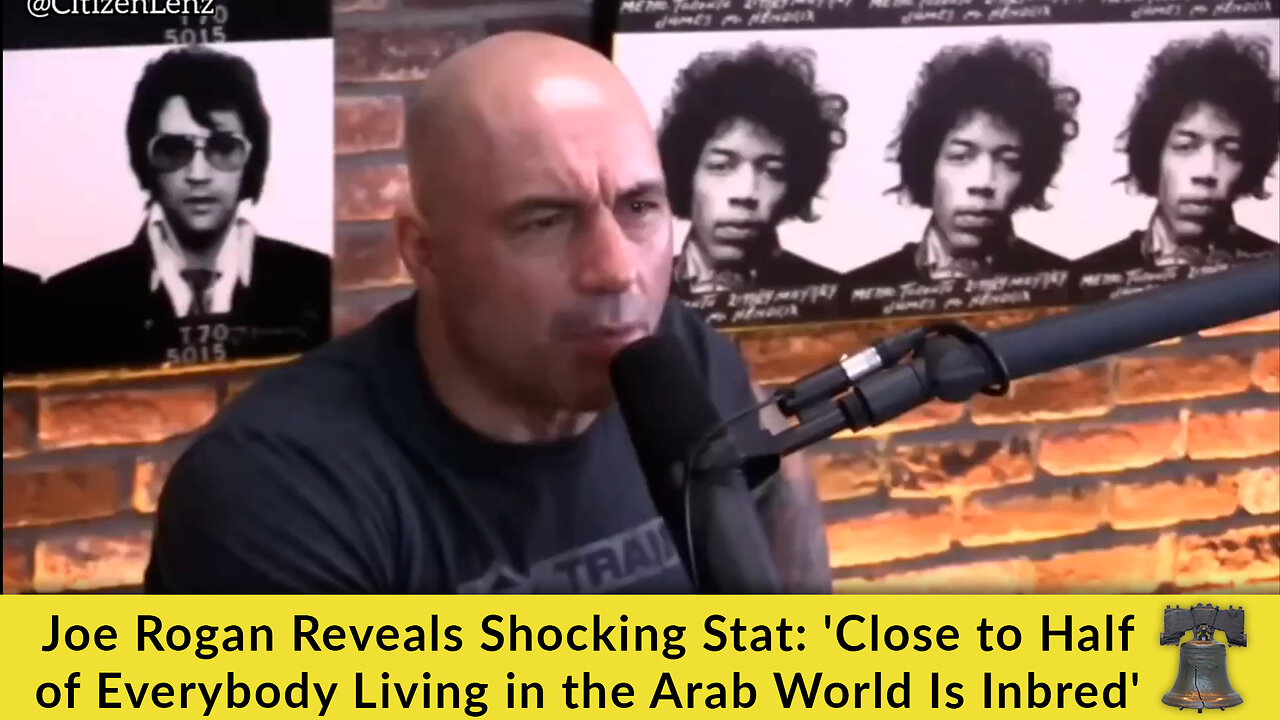 Joe Rogan Reveals Shocking Stat: 'Close to Half of Everybody Living in the Arab World Is Inbred'