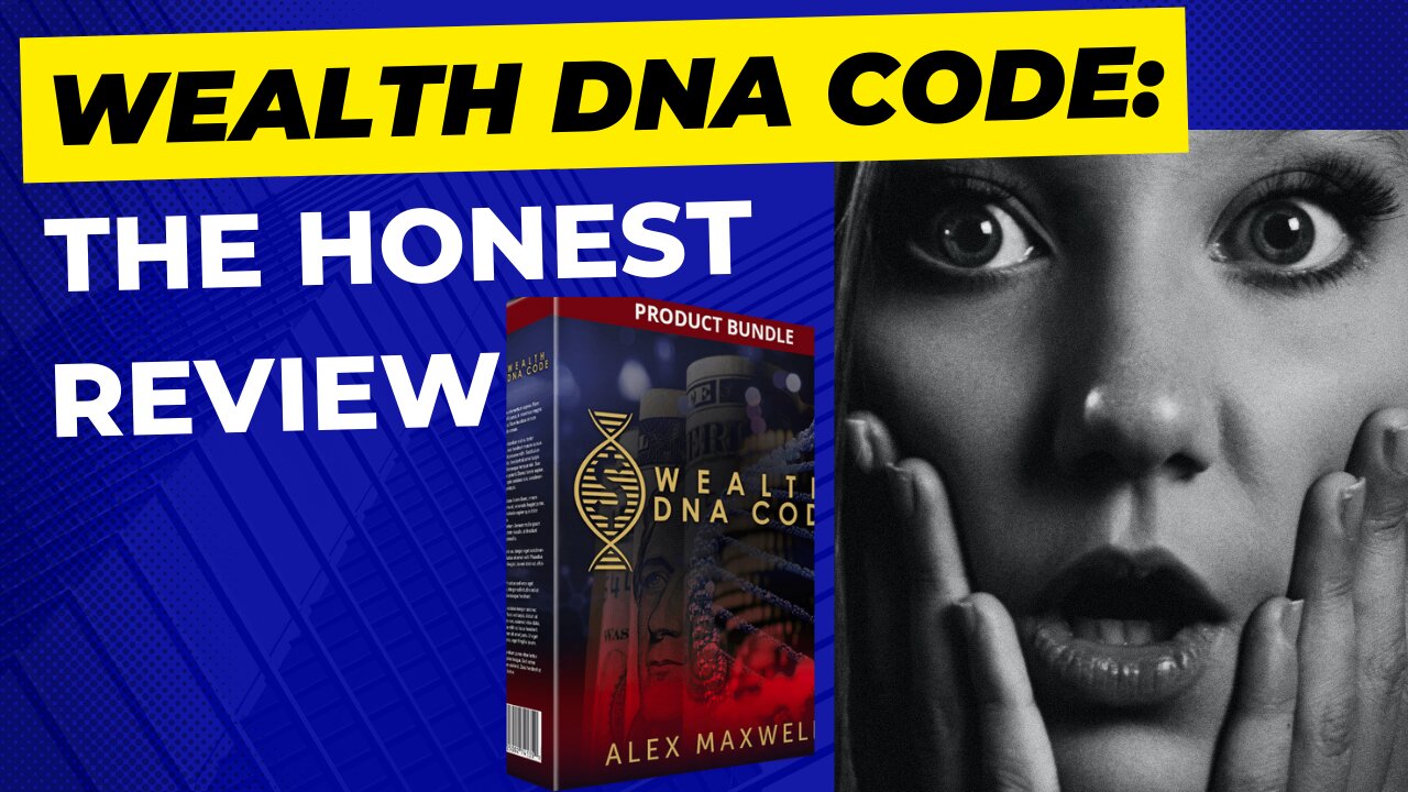 Wealth DNA Code: is it good? the honest review