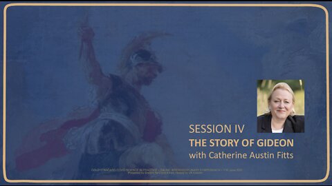 Catherine Austin Fitts: The Story of Gideon