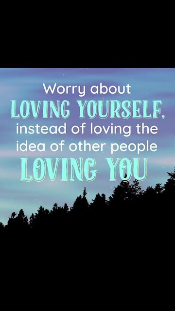 Worry about loving yourself [GMG Originals]