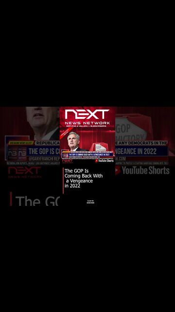 The GOP Is Coming Back With a Vengeance in 2022 #shorts