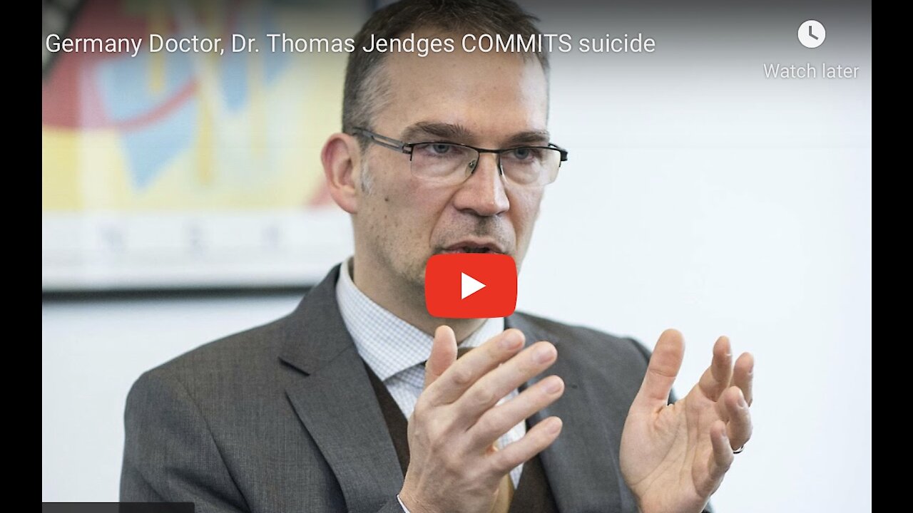 Dr. Thomas Jendges who spoke against COVID Dictatorship - Suicide or Murder?