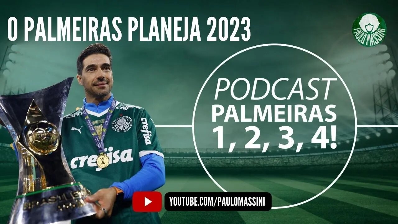 O ANO DE 2023 DO PALMEIRAS JÁ COMEÇOU!