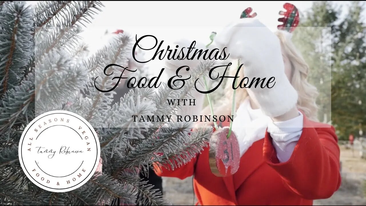 Christmas Food & Home Episode 1