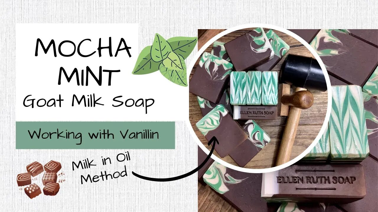 Making MOCHA MINT Goat Milk Soap + Working with Discoloring Fragrance | Ellen Ruth Soap