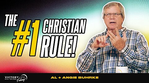 The #1 Christian Rule - It's The Most Important! | Victory Life Today