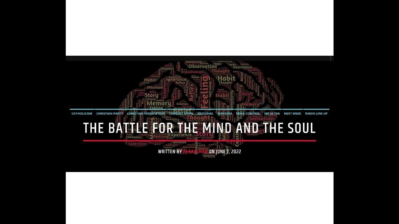 The Battle For The Mind and The Soul