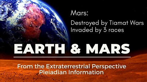 MARS & EARTH - WHAT'S ON MARS? EXTRATERRESTRIAL INFORMATION- SWARUU OF ERA A003