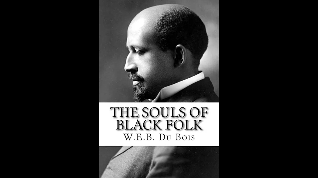 The Souls of Black Folk by W.E.B. Du Bois - Audiobook