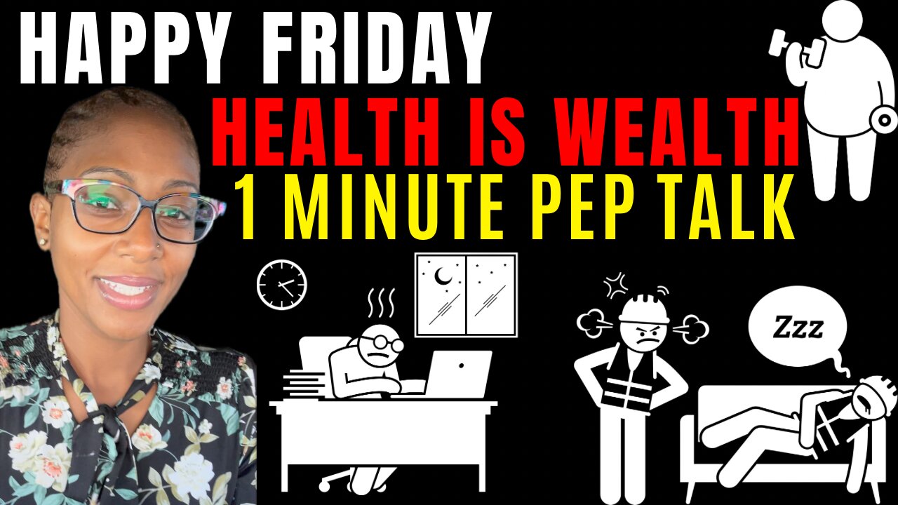 Happy Friday! Health is wealth.