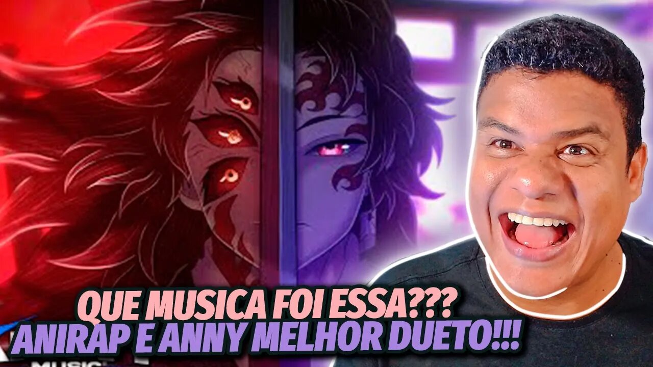 (QUE REFRÃO SHOW!) Eclipse | Yoriichi e Kokushibo (Demon Slayer) | Anny & @AniRap | React Anime Pro