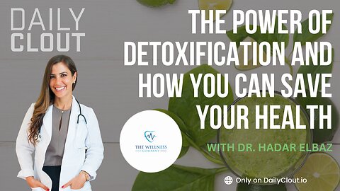 The Power of Detoxification and How You Can Save Your Health